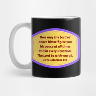 Bible Verse 2 Thessalonians 3:16 Mug